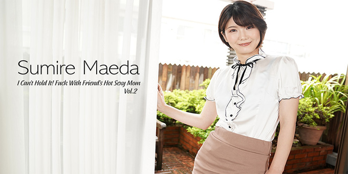 Heyzo 3630 – I Can’t Hold It! Fuck With Friend’s Hot Sexy Mom Vol.2 – Sumire Maeda