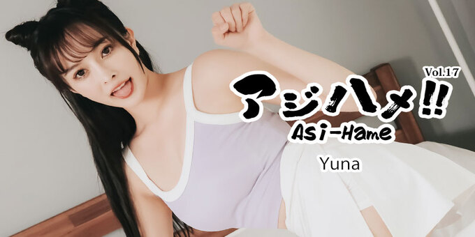 Heyzo 3644 – Asi-Hame!! Vol.17 – Yuna