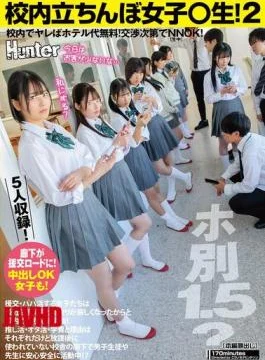 HUNTC-376 Schoolgirls On The Street 2! 1.5 Per Night? If You Do It On Campus,